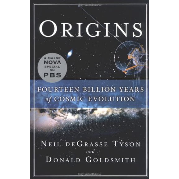 Pre-Owned Origins: Fourteen Billion Years of Cosmic Evolution Hardcover