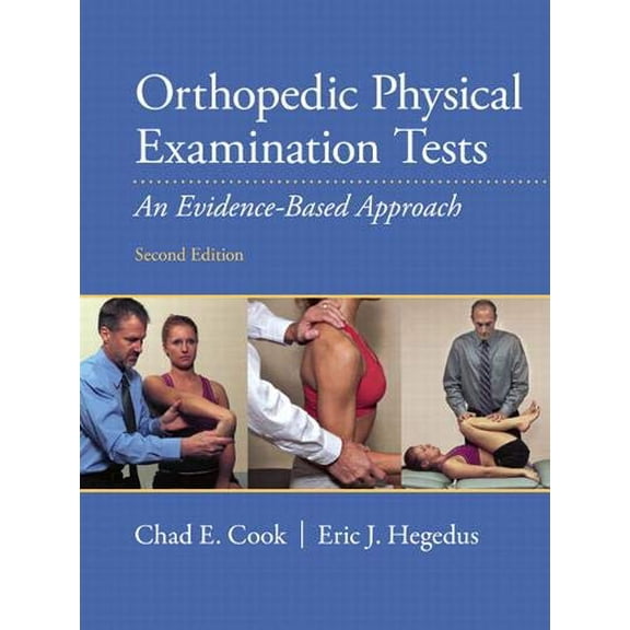 Pre-Owned Orthopedic Physical Examination Tests: An Evidence-Based Approach Paperback