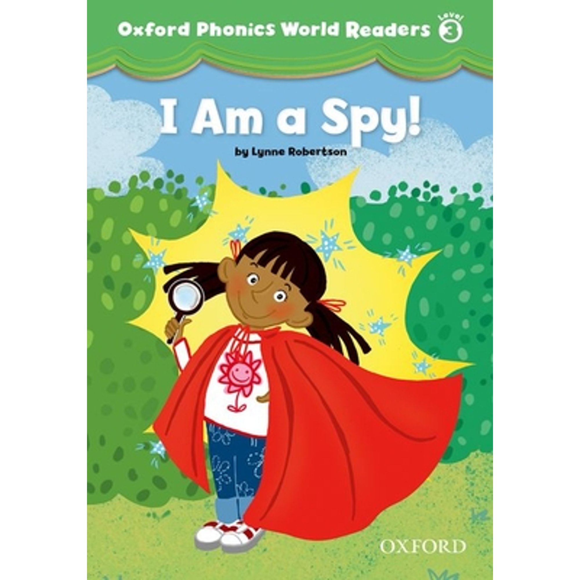 am　Pre-Owned　a　Oxford　Level　Phonics　Spy!　World　Readers:　3:　I　(Paperback　9780194589123)
