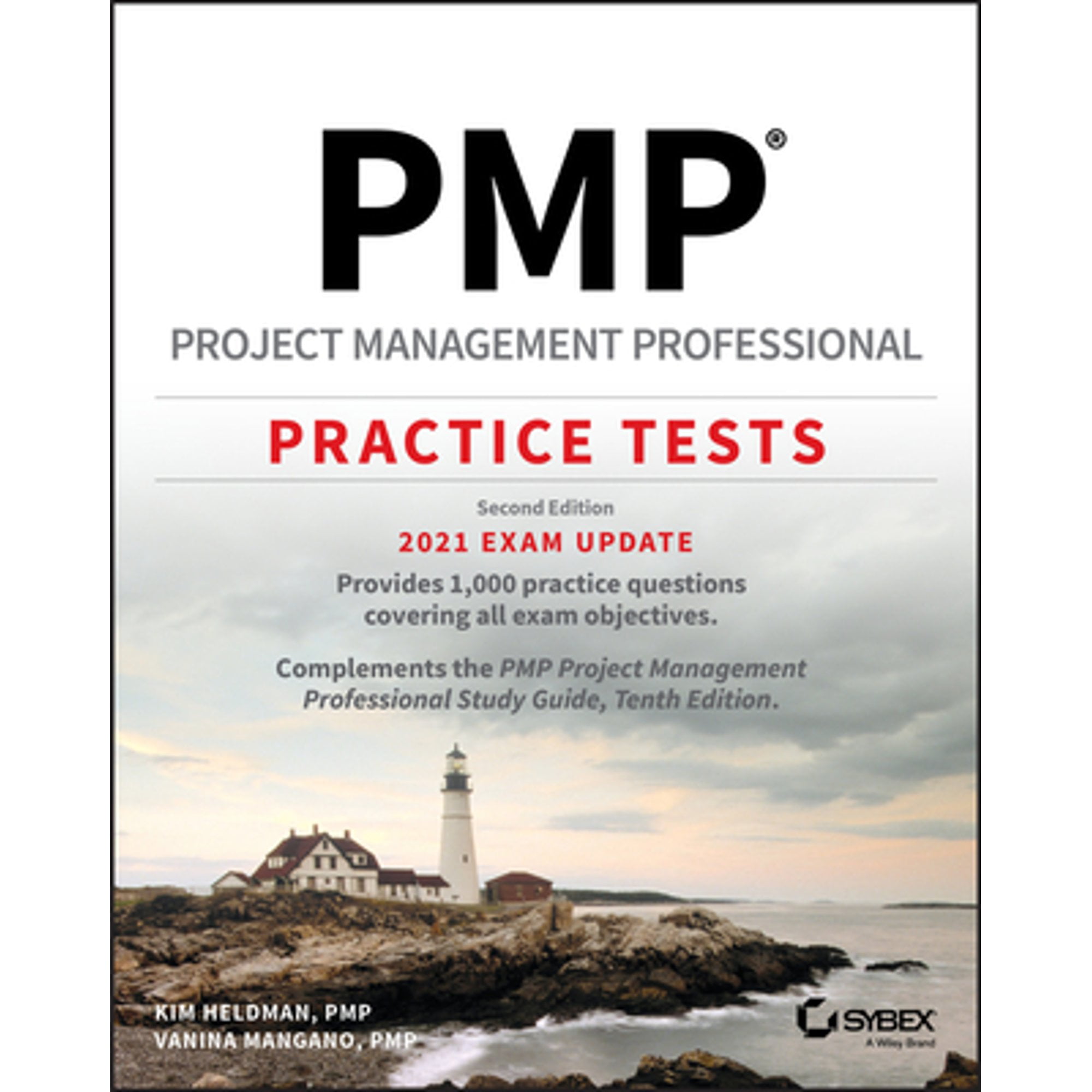 Pre-Owned PMP Project Management Professional Practice Tests: 2021 Exam Update (Paperback 9781119669845) by Kim Heldman, Vanina Mangano