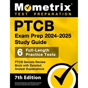 Pre-Owned PTCB Exam Prep 2024-2025 Study Guide - 6 Full-Length Practice Tests, PTCB Secrets Review Book with Detailed Answer Explanations: [7th Edition], 9781516725304, 1516725301, Paperback,