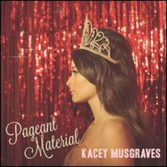 Pre-Owned Pageant Material (CD 0602547235077) by Kacey Musgraves