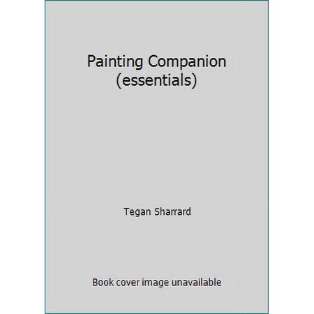 Pre-Owned Painting Companion (essentials) (Spiral-bound) 068145881X 9780681458819