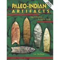 thumbnail image 1 of Pre-Owned Paleo-Indian Artifacts: Identifiaction & Value Guide (Hardcover) 157432425X 9781574324259, 1 of 1