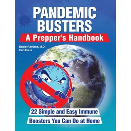 Pre-Owned Pandemic Busters: A Prepper's Handbook (Paperback) 1955866007 9781955866002
