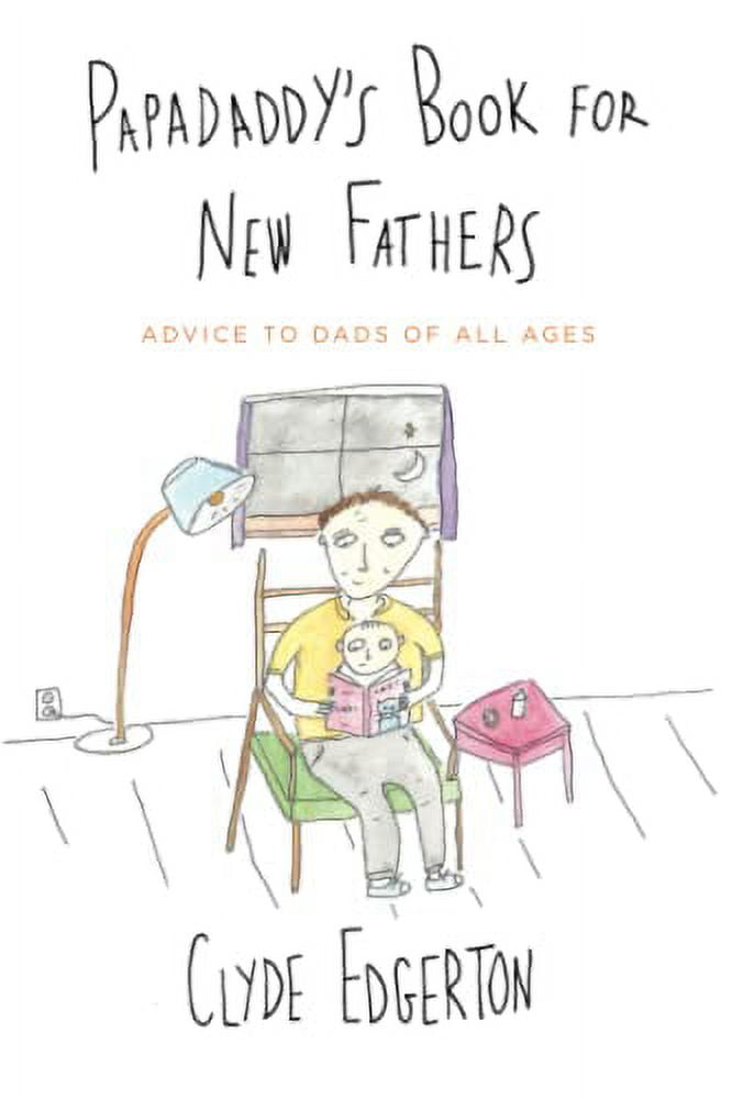 PreOwned Papadaddys Book for New Fathers Advice to Dads of All Ages