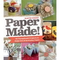 thumbnail image 1 of Pre-Owned Paper Made!: 101 Projects to Transform Candy Wrappers, Old Maps, Boxes, Paper Bags, and More into Amazingly Crafty Creations: 101 Exceptional Projects to Make Paperback, 1 of 1