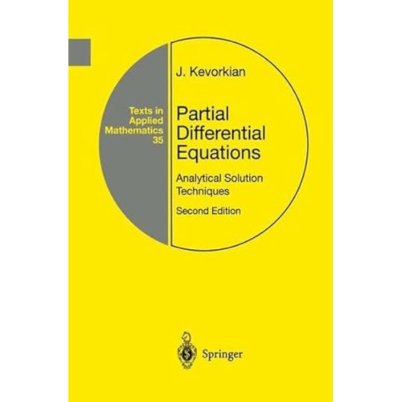Pre-Owned Partial Differential Equations: Analytical Solution Techniques (Texts in Applied Mathematics) (Hardcover) 0387986057 9780387986050