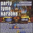 thumbnail image 1 of Pre-Owned Party Tyme Karaoke: Christian Celebration (CD 0610017177734) by Karaoke, 1 of 1