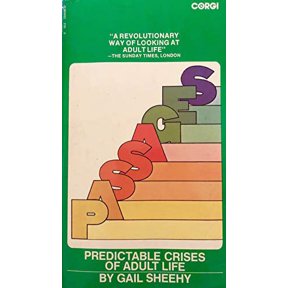 Pre-Owned Passages: Predictable Crises fo Adult Life Paperback