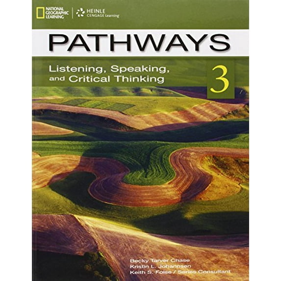 Pre-Owned Pathways: Listening, Speaking, and Critical Thinking 3 (Paperback) 1111398658 9781111398651