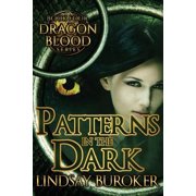 Patterns in the Dark Paperback by Lindsay Buroker