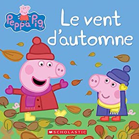 Pre-Owned Peppa Pig: Le Vent d'Automne (Paperback) by Neville Astley, Mark Baker