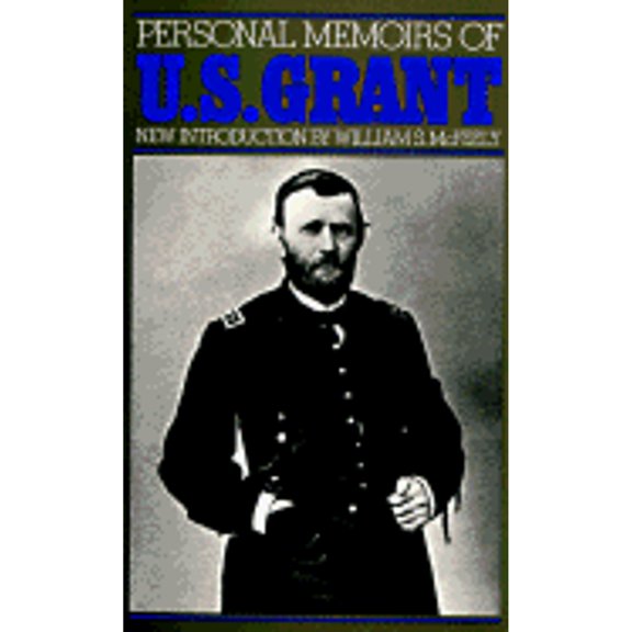 Pre-Owned Personal Memoirs of U.S. Grant (Paperback) 0306801728 9780306801723
