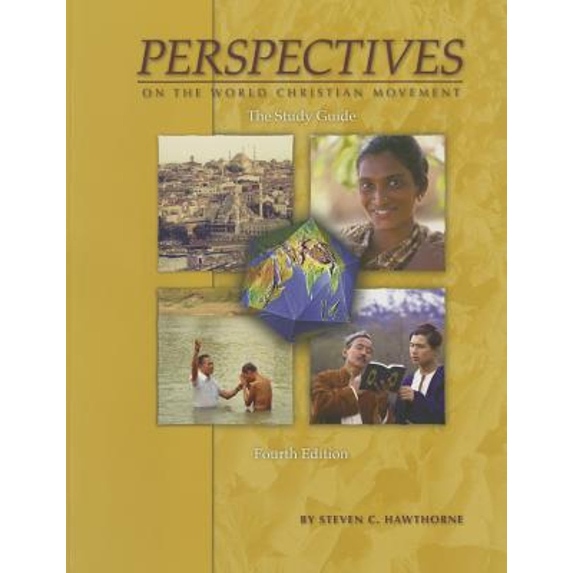 Pre-Owned Perspectives Study Guide 4th (Paperback 9780878083916) by Steven C Hawthorne, Winter Ralph