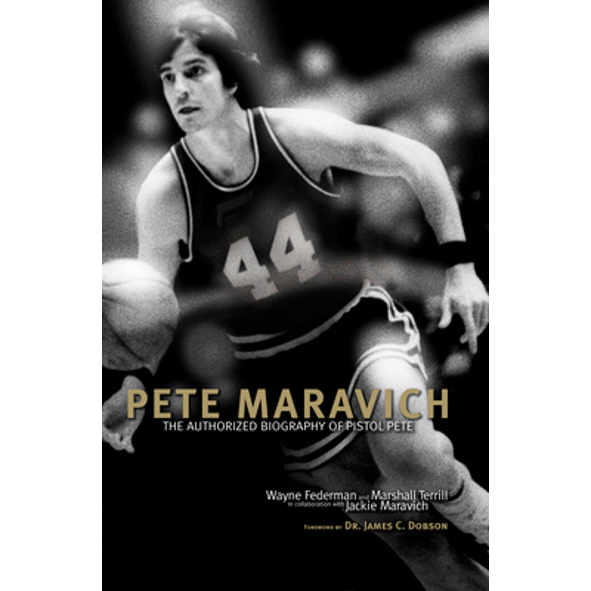 Pete Maravich: The Authorized Biography of Pistol Pete: Wayne Federman,  Marshall Terrill, Jackie Maravich: 9781589975354: : Books