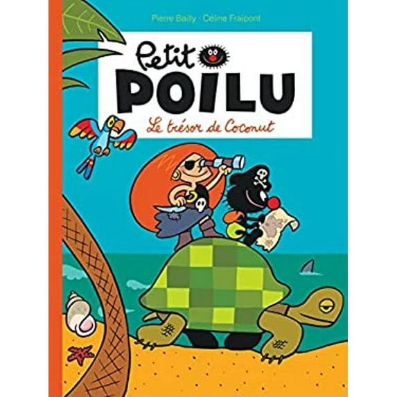 Pre-Owned Petit Poilu, Tome 9 : Le trésor de Coconut (Other) 9782800153247