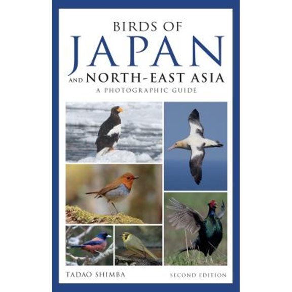 Pre-Owned Photographic Guide to the Birds of Japan and North-East Asia (Paperback) 147294724X 9781472947246