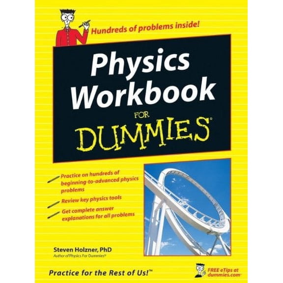 Physics Workbook For Dummies (For Dummies Series) Paperback