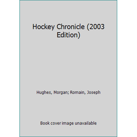 Hockey Chronicle (2003 Edition) [Hardcover - Used]