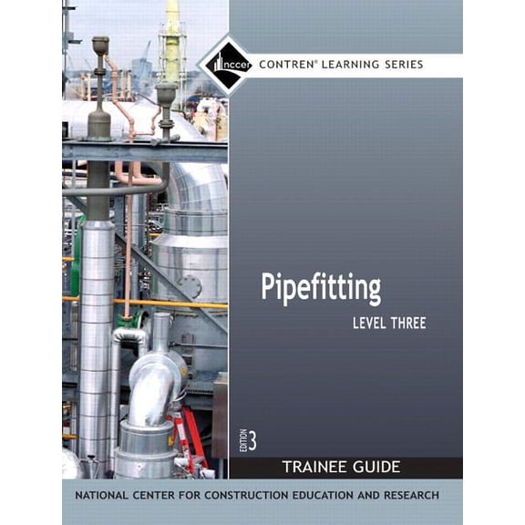 Pre-Owned Pipefitting Level 3 Trainee Guide, Paperback (Paperback)