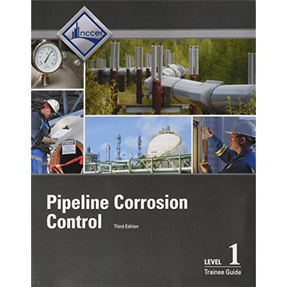 Pre-Owned Pipeline Corrosion Control Trainee Guide, Level 1 Paperback