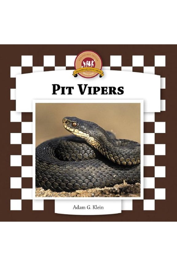 Pre-Owned Pit Vipers (Library Binding) 1596792825 9781596792821