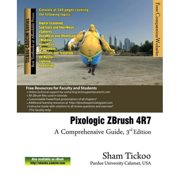 Pixologic ZBrush 4R7: A Comprehensive Guide (Paperback)