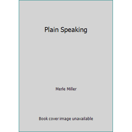 Plain Speaking, Used [Mass Market Paperback]