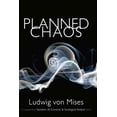 thumbnail image 1 of Planned Chaos (Paperback) by Ludwig Von Mises, 1 of 1