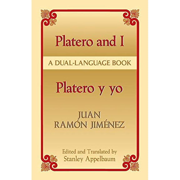 Pre-Owned Platero y Yo/Platero And I (Paperback) 0486435652 9780486435657