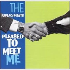 Pre-Owned Pleased to Meet Me (CD 0075992555722) by The Replacements