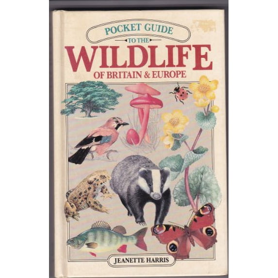 Pre-Owned Pocket Guide to Wild Life of Britain and Europe Paperback