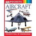 thumbnail image 1 of Pre-Owned Pocket Guides: Aircraft (Paperback 9780756602055) by David Jefferis, DK Publishing, Peter Davison, 1 of 1