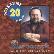 Pre-Owned Polka Time 20 of the Best by Eddie Blazonczyk (CD, 1995)