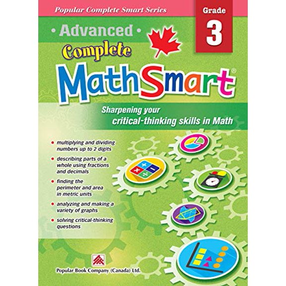 Pre-Owned Popular Complete Smart Series: Advanced Complete MathSmart Grade 3: Advance in Math and Build Critical-Thinking Skills Paperback