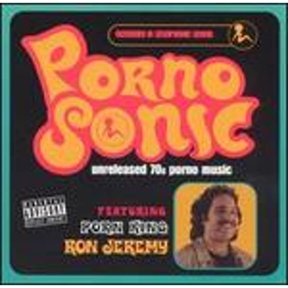 Pre-Owned Pornosonic: Unreleased 70s Porn Music Featuring Ron Jeremy (CD 0617468031523) by Various Artists