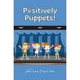 thumbnail image 1 of Pre-Owned Positively Puppets! Paperback, 1 of 1
