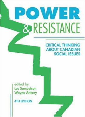 power and resistance critical thinking about canadian