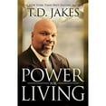 thumbnail image 1 of Pre-Owned Power for Living (Hardcover 9780768428384) by T D Jakes, 1 of 1