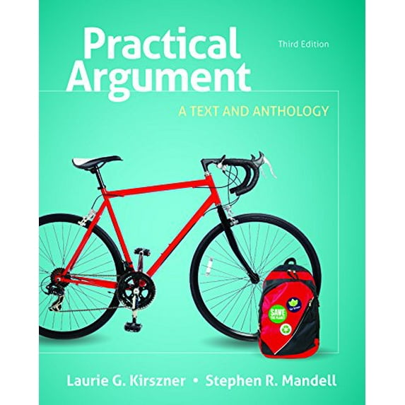 Pre-Owned Practical Argument: A Text and Anthology (Paperback) 131902856X 9781319028565