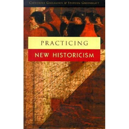 Practicing New Historicism, Used [Hardcover]