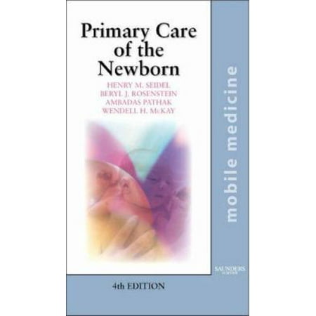 Primary Care of the Newborn: Mobile Medicine Series, Used [Paperback]