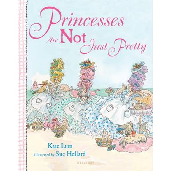 Pre-Owned Princesses Are Not Just Pretty (Hardcover) by Kate Lum