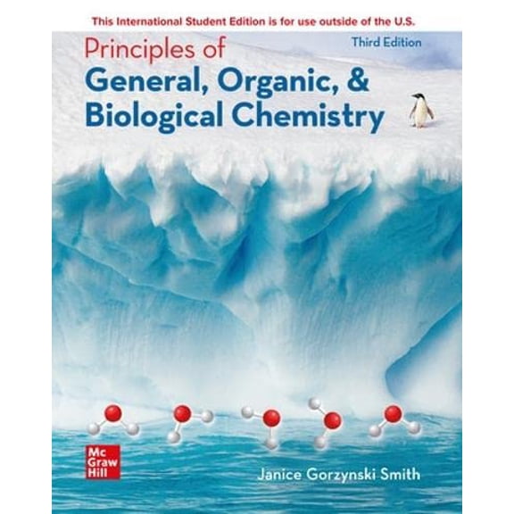Pre-Owned ISE Principles of General, Organic, & Biological Chemistry (Paperback) 1265151202 9781265151201