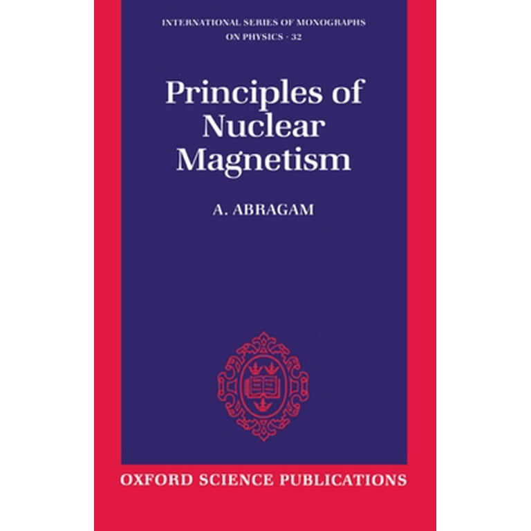 Pre-Owned Principles of Nuclear Magnetism (Paperback) 019852014X 