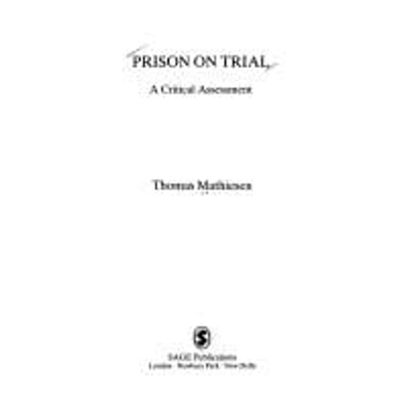 Pre-Owned Prison on Trial: A Critical Assessment (Paperback) 0803982259 9780803982253