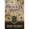 thumbnail image 1 of Pre-Owned Private Army (Paperback) 0996816615 9780996816618, 1 of 1