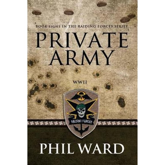 Pre-Owned Private Army (Paperback) 0996816615 9780996816618