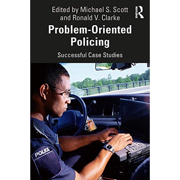 Pre-Owned Problem-Oriented Policing (Crime Science Series)